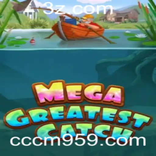 Explorando o Universo de MegaGreatestCatch
